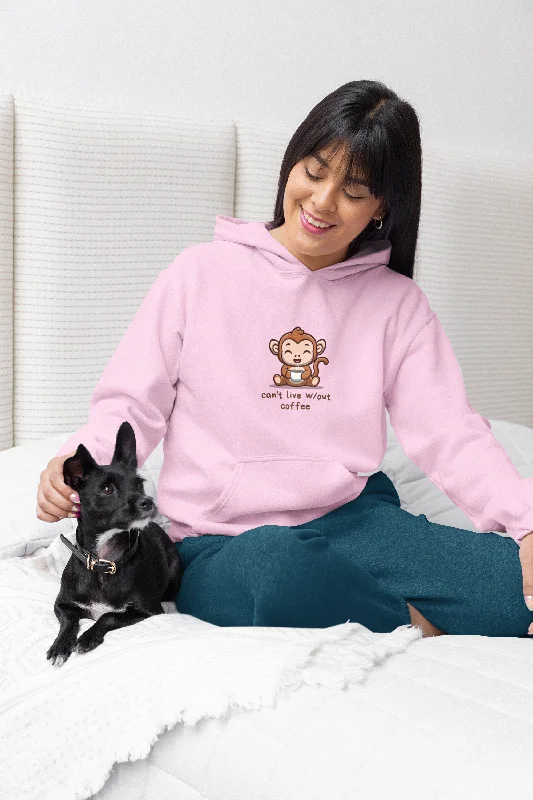 Women Pink Hoodie Monkey Can't Live Without Coffee